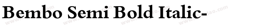 Bembo Semi Bold Italic字体转换